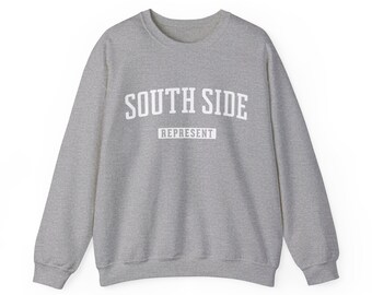 South Side Represent Crewneck Sweatshirt