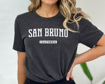 San Bruno Shirt | San Bruno California T-Shirt | San Bruno Tee