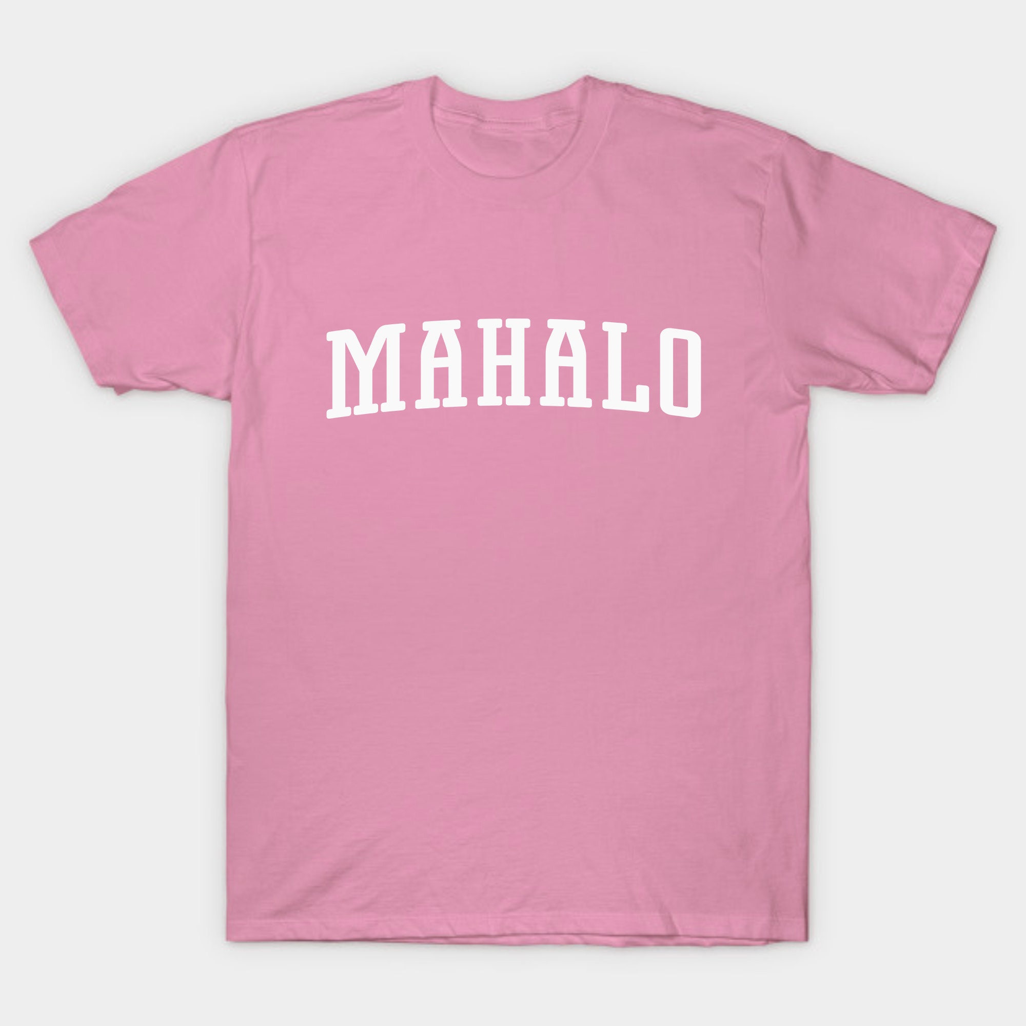 Mahalo Shirt | Mahalo T-shirt | Thank You, Gratitude, Hawaiian