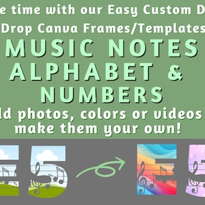 May include: A digital design template for Canva featuring music notes, alphabet letters, and numbers. The template is customizable with photos, colors, and videos. The image shows three examples of the template with different backgrounds: green, rainbow, and purple.