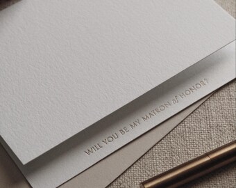 Minimal MATRON OF HONOR Proposal Card, Foil Pressed, 100% Cotton