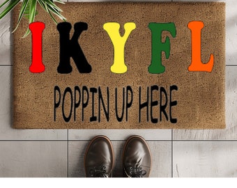 IKYFL Doormat | Housewarming Gift | Custom Doormat | Front Doormat