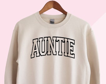 Auntie Sweatshirt, Gift for Aunt, Cool Aunt, Sister Gift, Aunt Mother's Day, Minimalist Cool Aunt Sweater