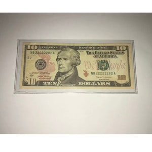 10 Dollar Bill 2017 Nice Almost Solid Serial 22222282