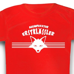 T-Shirt Einschulung, Schulanfang, Schulkind, Erstklässler T-Shirt, Geschenk T-Shirt personalisiert mit Namen, Ausgefuxxter Erstklässler, rot Bild 3