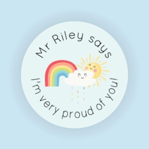 Leraar zegt dat ik zo trots op je ben student beloningsstickers natuur regenboog wolk zon etiketten voorschoolse primaire lof onderwijsassistent cadeau