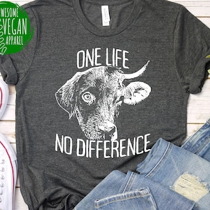 Vegan T-Shirt One Life No Difference