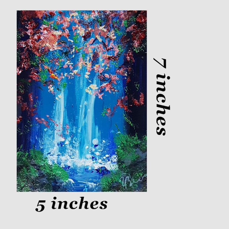 May include: A painting of a waterfall in a forest. The waterfall is blue and white, and the forest is green and pink. The painting is 5 inches by 7 inches.