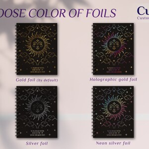 May include: Four black spiral notebooks with different foil finishes: gold, holographic gold, silver, and neon silver. Each notebook features a sun with a face and clouds on a black background. The text "Choose Color of Foils" is at the top of the image. The text "Custle Customize a little" is in the top right corner of the image. The text below each notebook describes the foil finish.