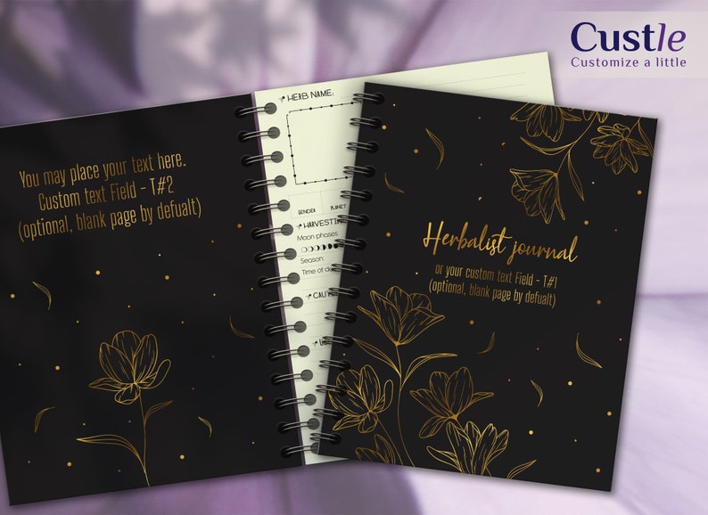 K&ouml;nnte beinhalten: Ein schwarzes Spiralnotizbuch mit goldenem Blumenmuster und dem Text "Herbalist Journal" auf dem Cover. Der Text "You may place your text here. Custom text Field - T#2 (optional, blank page by default)" befindet sich auf der linken Seite des Covers.