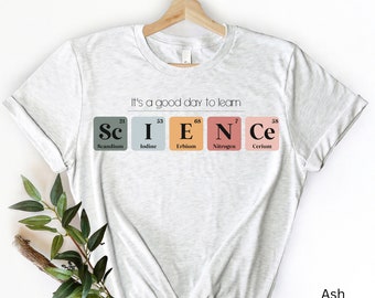 Science Teacher T-shirt, Science Teacher Gift, Periodic Table Shirt, New Teacher Present, Back to School, End of School Teacher Tshirt Gift