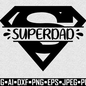 Superpai SVG, Superpai SVG Dia dos Pais SVG Arquivo de corte digital para Cricut e Silhouette, Design de camiseta SVG para pai Dia dos Pais SVG 2021