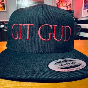 GIT GUD Snapback - Get Good Cap -