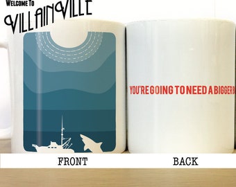 You're Going to Need a Bigger Boat Mug, inspired by Stephen Spielberg's 1975 film Jaws - Coffee Cup -Mug Cup Mug