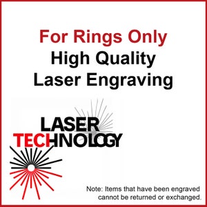 May include: A white background with red text that reads "For Rings Only High Quality Laser Engraving". Below the text is a black and white logo that reads "LASER TECHNOLOGY" with a red and black starburst design.