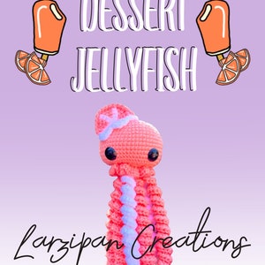 Dessert Jellyfish Amigurumi Pattern image 2