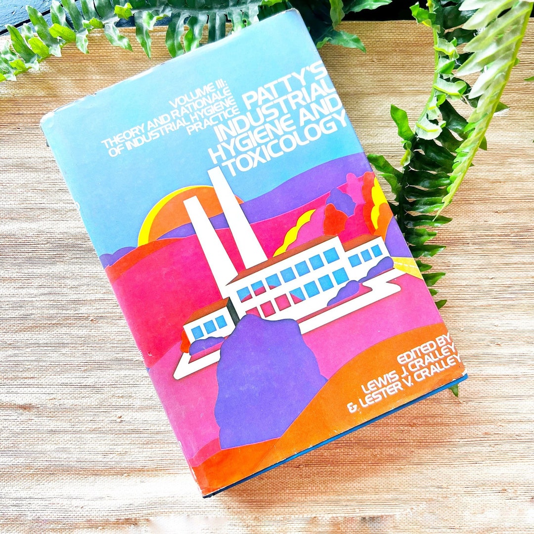 RARE Patty's Industrial Hygiene and Toxicology Volume 3 Theory and