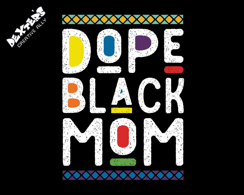Download Dope Black Dad Dope Black Mom Dope Black Daughter Dope Black Son Dop Black Family Svg Png For Cricut Iron On Transfer Sublimation Clip Art Art Collectibles Lifepharmafze Com