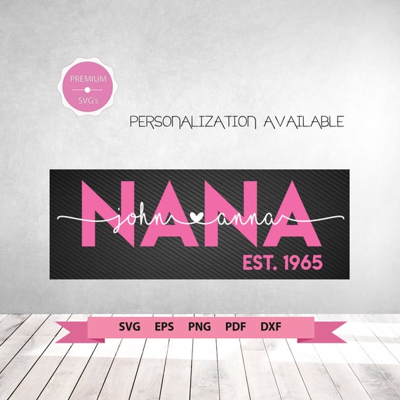 Download Nana Svg Mothers Day Svg Mom Svg Mother Svg Mothers Day Etsy