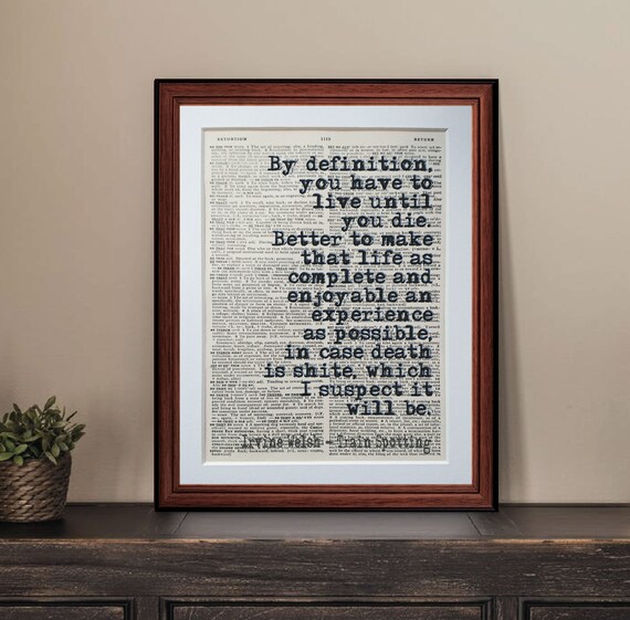 Trainspotting Irvine Welsh Quote Dictionary Page Art Print - Etsy UK