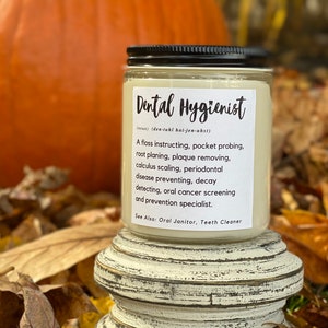 Dental Hygienist Gift, Dental Hygienist Candle, Dental Hygienist Saying,  Gift for Dental Hygienist, Dental Gift, Dental Candle, RDH Gift