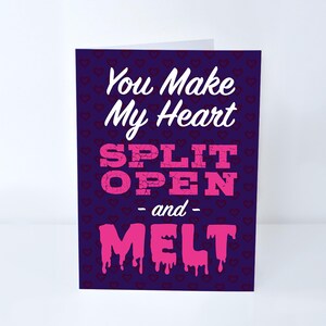 Split Open and Melt Greeting Card