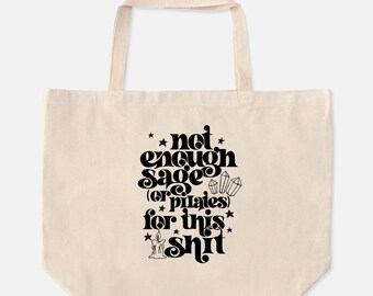Not Enough Sage Pilates Totebag | Witchy Gifts For Her | Totebag Aestech