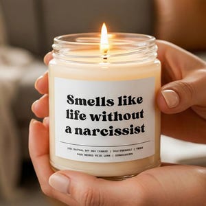 Smells Like Life Without A Narcissist Divorce Funny Candle Divorce Party Gift Break up Gift Breakup Candle Gift Funny Divorce Gift For Her