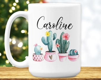 Cactus Mug, Custom Cactus Coffee Mug - Cute Cactus Cup - Plant Coffee Mug - Cactus Lover Gift - Flower Mug - Personalized Gifts for Women