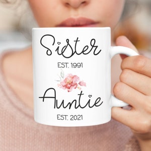 Sister, Auntie Mug, New Aunt Gift, Pregnancy Announcement, Future Aunt Gifts, New Baby Announcement, Custom Auntie Mug, Personalized Gifts