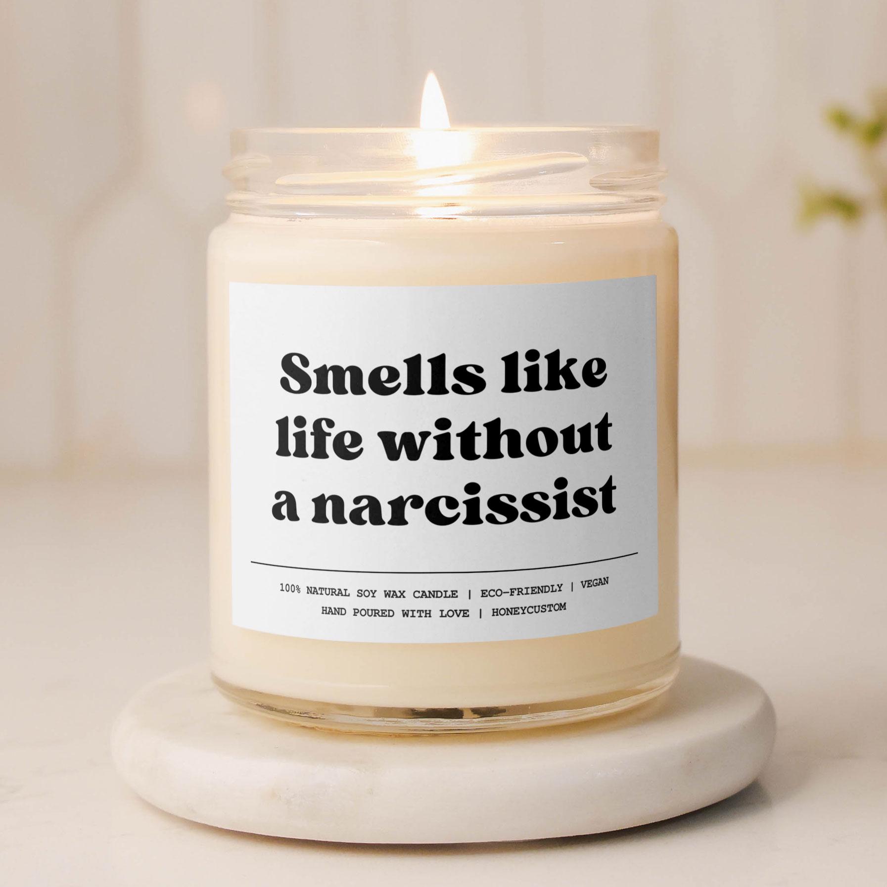 Smells Like Life Without A Narcissist Divorce Funny Candle Divorce Party Gift Break up Gift Breakup Candle Gift Funny Divorce Gift For Her