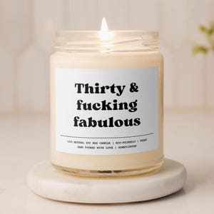 30th Birthday Gift Funny 30th Birthday Gift For Her Funny Candle 30th Gift Ideas Best Friend Gift Funny Gift for Him Thirty & Fabulous