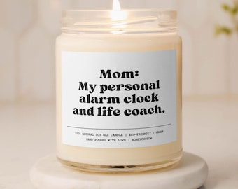 Funny Mom Gift, Candle Gift for Her, Mother's Day Gift from Daughter, Gifts for Mother, Funny Gift from Son, Soy Candle, Appreciation Gift