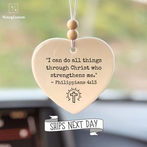 Christian Rearview Mirror Charm, Philippians 4:13 Bible Verse, Faith Car Accessory, Inspirational Gift, Religious Car Decor, Ceramic Heart