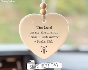 Christian Rearview Mirror Charm, Psalm 23:1 Car Accessory, Faith-Based Car Decor, Religious Auto Ornament, Inspirational Gift for Drivers