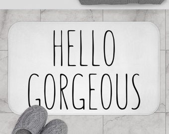 Hello Gorgeous Bath Mat | Wedding Gift | Housewarming Gift | Closing Gift | Cute Bathmat | Bathroom Decor | Anti-slip