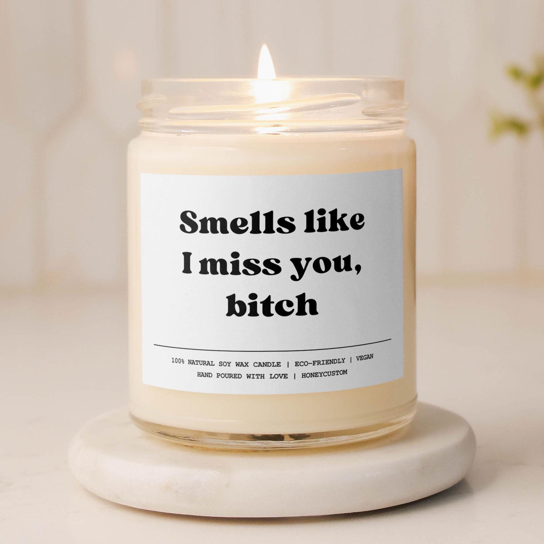 Smells Like I Miss You Candle Gift for Her Birthday Couple Gift Valentines Day Best Friend Long Distance Gift For Boyfriend Funny Candle
