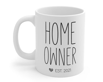 Homeowner Mug, New Home Owner Gifts, Housewarming Gift, Housewarming Party Gift, Home Owner, New Homeowner Gifts, Gift from Realtor