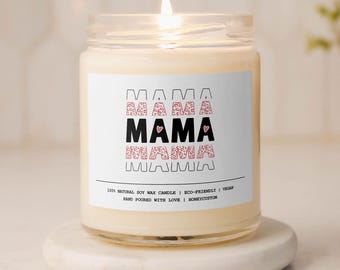 Mama Soy Candle, Mother's Day Gift, Mom Candle Gift, New Mom Gift, Gift for Mom, Personalized Candle for Her, Best Mom Ever, Scented Candle