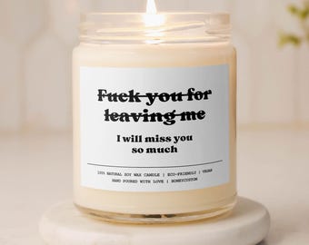 I Will Miss You Funny Farewell Candle Neighbor Bff Moving Away Gift Coworker Goodbye Gift Coworker Leaving Gift Friend Going Away Gift