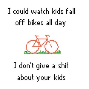 Kids Falling Off Bikes * PATTERN ONLY * Cross Stitch Letterkenny Canada Funny
