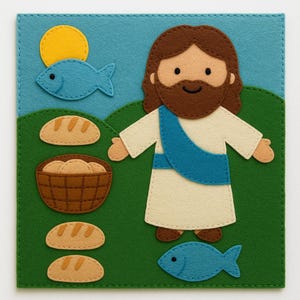 May include: A felt scene depicting a religious figure with a brown beard and hair, wearing a white robe and blue sash. The scene includes a yellow sun, blue fish, loaves of bread, and a basket of bread, all on a green and blue background.