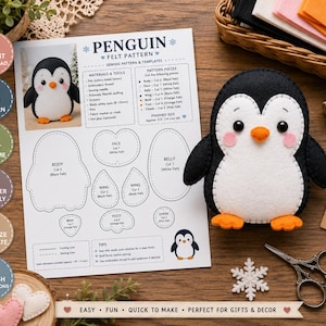 Puede incluir: Una hoja de patrón de costura impresa titulada Penguin Felt Pattern con plantillas para el cuerpo, cara, vientre, alas, pies y mejillas, junto a un peluche de pingüino de fieltro negro, blanco y naranja, tijeras de metal y un copo de nieve.