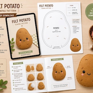 May include: A felt potato sewing pattern PDF download featuring a light brown felt potato with a smiling face, pink cheeks, and black eyes. The set includes printed instructions, an embroidery guide, a cut pattern, and a finished felt potato.