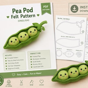 Pode incluir: Um padrão digital em PDF para uma vagem de ervilha de feltro com três ervilhas sorridentes dentro de uma vagem verde. O documento inclui o texto Pea Pod Felt Pattern, instruções passo a passo e modelos imprimíveis para cortar e costurar.