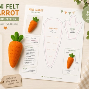May include: A digital sewing pattern for a mini felt carrot, featuring printed instructions, cut lines, and sewing lines. The document includes a finished size of 6 cm by 3 cm, or 2.4 inches by 1.2 inches, and displays two orange felt carrot samples.