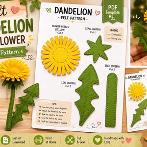 May include: A felt dandelion flower sewing pattern with a yellow flower and green stem and leaves. The image includes a PDF template, cutting lines, and beginner-friendly instructions. The text reads "Felt Dandelion Felt Flower Sewing Pattern."