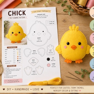 May include: A felt sewing pattern for a yellow chick, featuring a printed instruction sheet with diagrams, a finished yellow felt chick plush, gold scissors, and yellow thread. The pattern includes text labels for body parts and a finished size of 4.7 inches tall by 3.7 inches wide.