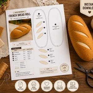 May include: A sewing pattern sheet for a felt French bread roll, featuring diagrams, cutting instructions, and a finished 12 cm long felt bread model. The document includes text labels, a list of pattern pieces, and sewing tips.