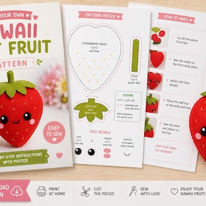 May include: A sewing pattern booklet titled Sew Your Own Kawaii Felt Fruit featuring a red strawberry with a green stem and face. The booklet includes pattern pieces, step-by-step instructions, and a finished felt strawberry plush toy.